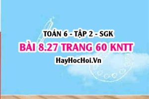 Bài 8.27 trang 60 Toán 6 Tập 2 Kết nối tri thức